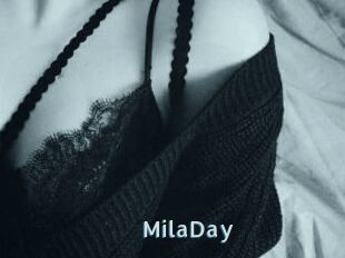 MilaDay