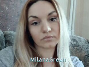 MilanaGreen