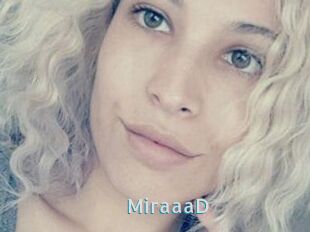 MiraaaD