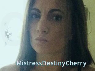 MistressDestinyCherry