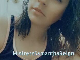 MistressSamanthaReign