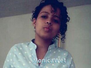 MonicaWet