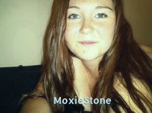 MoxieStone