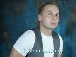 MrBeautifulSoul