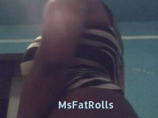 MsFatRolls