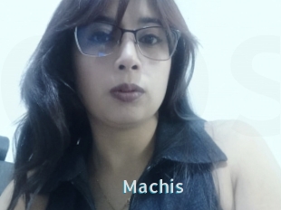 Machis