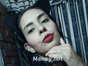 Maney_hot
