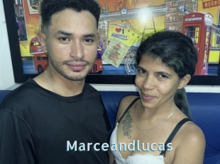 Marceandlucas