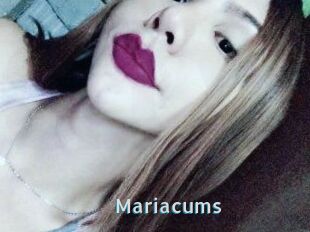 Mariacums