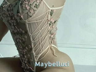 Maybelluci