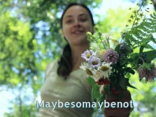 Maybesomaybenot