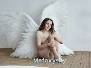 Mefoxyshy