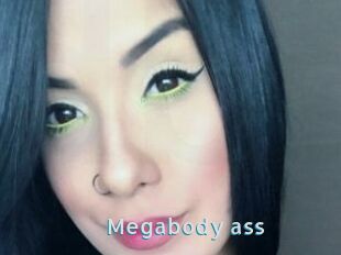 Megabody_ass