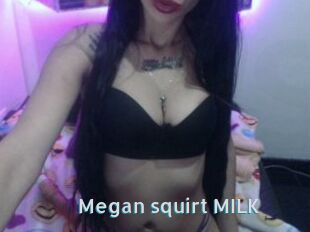Megan_squirt_MILK