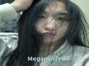 Meganandedit