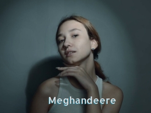 Meghandeere