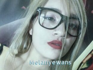 Melanyewans