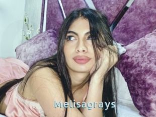Melisagrays