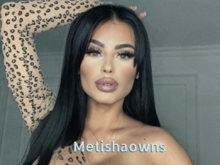 Metishaowns
