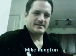 Mike_hungfun