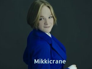 Mikkicrane