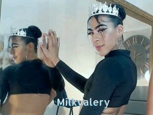 Milkvalery