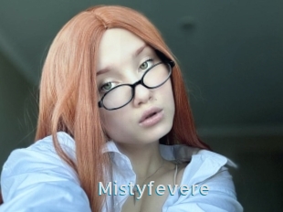 Mistyfevere