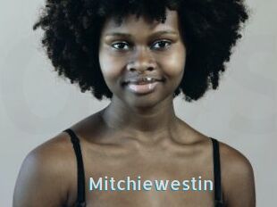 Mitchiewestin