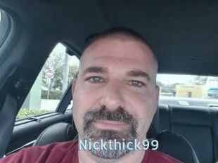 Nickthick99