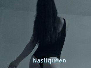 Nastiqueen