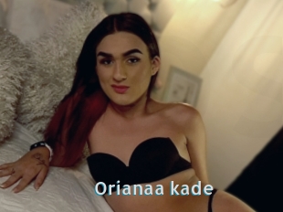 Orianaa_kade
