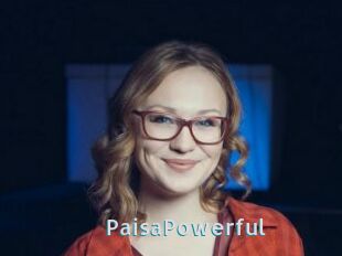 PaisaPowerful