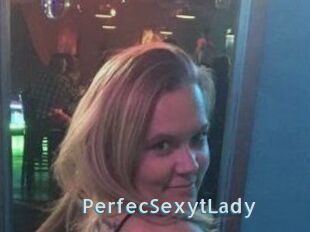 PerfecSexytLady