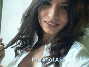 PocahotASS