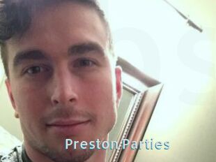 Preston_Parties