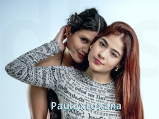 Paulaxroxana