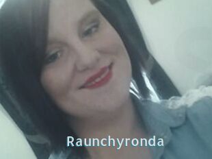 Raunchyronda