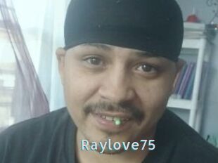 Raylove75