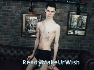 ReadyMakeUrWish
