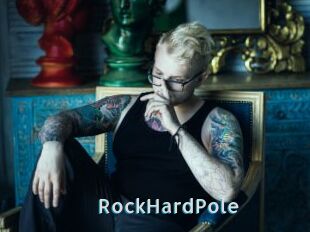 RockHardPole
