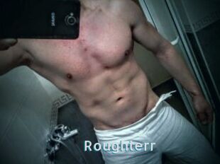 Roughterr
