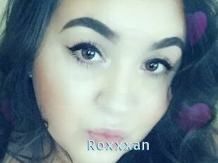 Roxxxan