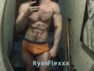 RyanFlexxx