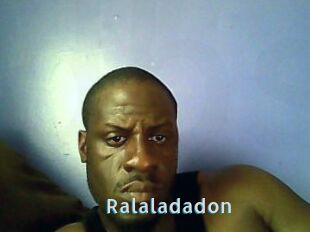 Ralaladadon