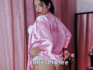 Reeserosee