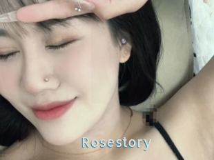 Rosestory