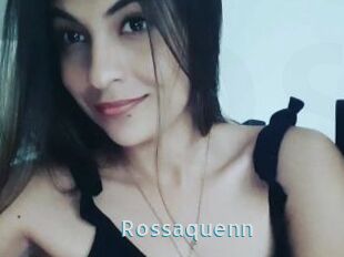 Rossaquenn