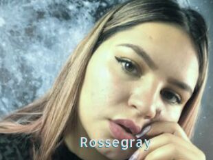 Rossegray