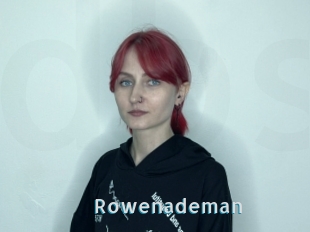 Rowenademan