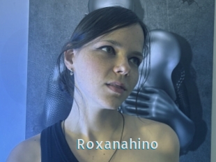Roxanahino